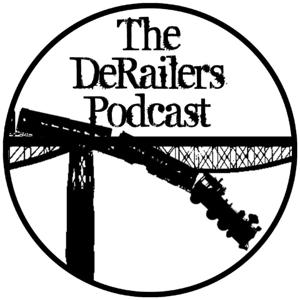 The DeRailers Podcast