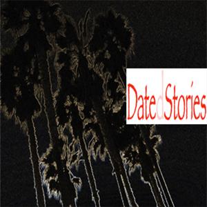 Dated Stories