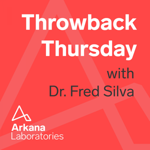 Throwback Thursday with Dr. Fred Silva