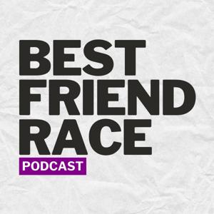 Best Friend Race Podcast