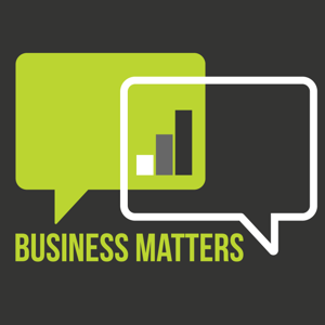 Business Matters Podcast