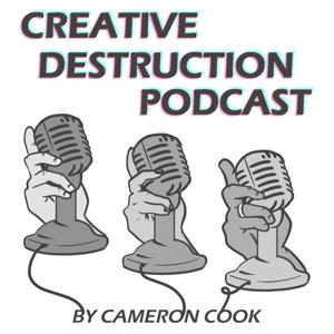 Creative Destruction Podcast