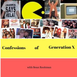 Confessions of Generation X