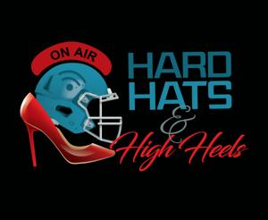 Hard Hats & High Heels Podcast