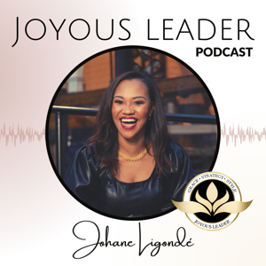 Joyous Leader Podcast