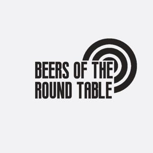 Beers of the Round Table