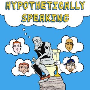 Hypothetically Speaking