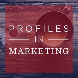 Profiles in Marketing with host Andrew Carlton