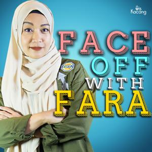 Face Off With Fara Fauzana