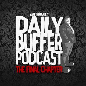 Le Daily Buffer Podcast - The Final Chapter by Yan Thériault