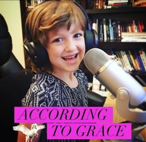 According To Grace