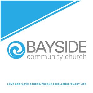 Bayside Community Church - Audio