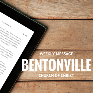 Bentonville Church of Christ