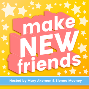 Make New Friends