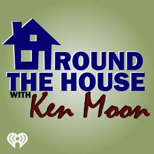 Around the House with Ken Moon