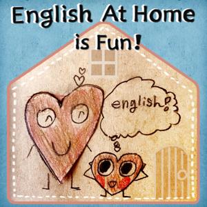 English At Home Is Fun by English At Home Is Fun: Michael DiGiacomo Noriko Kawamoto Naho Kawamoto