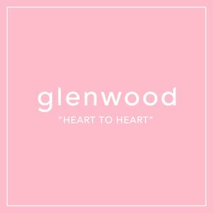 glenwood "HEART TO HEART" by 長谷川　潤