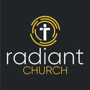 Radiant Church - Sermons