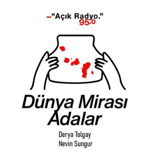 Dünya Mirası Adalar by Apaçık Radyo