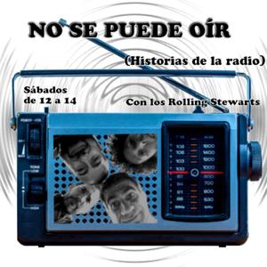 No se puede oír (Historias de la radio)