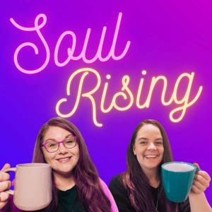 Soul Rising by Amy Brookes / Erin Marie