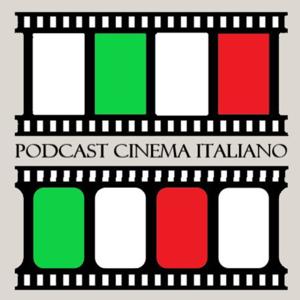 Podcast Cinema Italiano