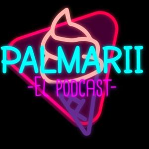 Palmarii, El Podcast