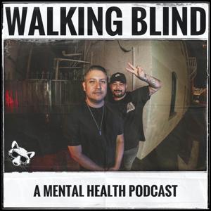 Walking Blind