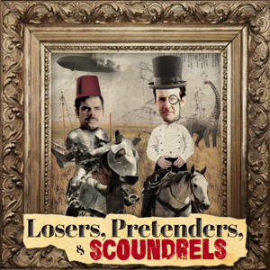 Losers, Pretenders & Scoundrels by Andrew Heaton, Andrew Young