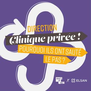 Direction clinique privée ! Pourquoi ils ont sauté le pas ?