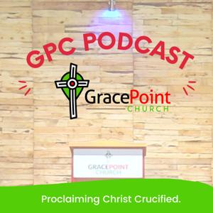 GracePoint Church Podcast