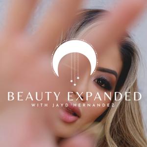 Beauty Expanded by Jayd Hernandez