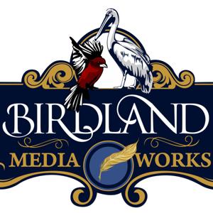 Birdland Media Works