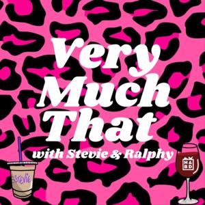 Very Much That Podcast