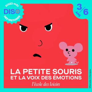 DISO - La Petite Souris et la Voix des Emotions