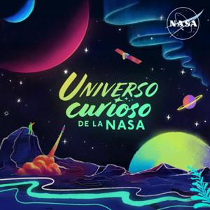 Universo curioso de la NASA by National Aeronautics and Space Administration (NASA)