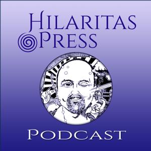 Hilaritas Press Podcasts by hilaritaspodcast