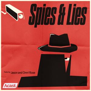 Spies and Lies by Omri Rose