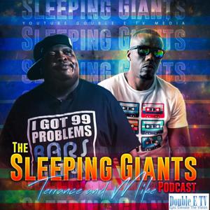 Terrance and Mike ''The Sleeping Giants Podcast"