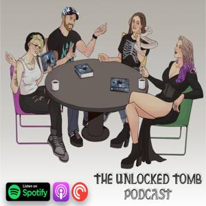 The Unlocked Tomb Podcast