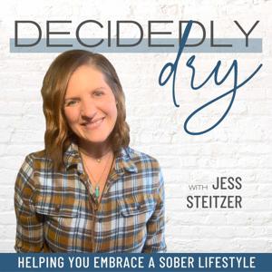 Decidedly Dry - Sobriety, Alcohol-Free Living, Quit Drinking, Sober Curious