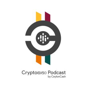 Crypto කතා by Ceylon Cash - Crypto Katha