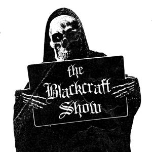 The Blackcraft Show