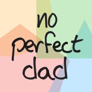 No Perfect Dad