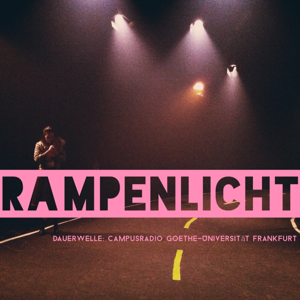 Rampenlicht - Theater bei Radio DauerWelle by Campusradio DauerWelle Frankfurt