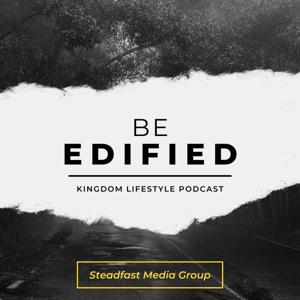 Be Edified