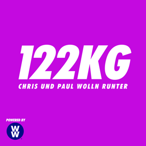 122 KG - Chris und Paul wolln runter