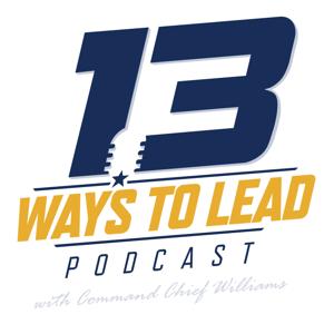 Thirteen Ways to Lead