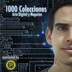 1000 Colecciones - Arte Digital y Negocios