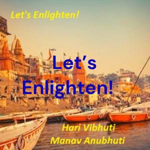 Let's Enlighten! अलौकिक बोध